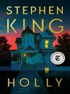 Holly : a novel